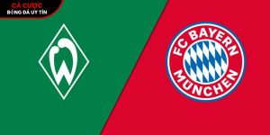 Soi kèo Werder Bremen vs Bayern Munich, 21h30 ngày 14/02 – Bundesliga